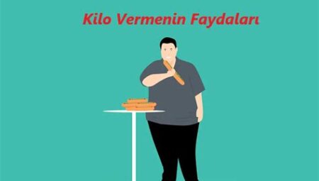 Kilo Vermenin Faydaları